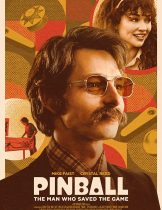 Pinball: The Man Who Saved the Game (2022)