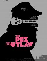 The Pez Outlaw (2022)  