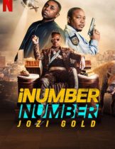 iNumber Number: Jozi Gold (2023) ปล้นทองโจฮันเนสเบิร์น  