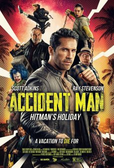 Accident Man Hitman's Holiday (2022) แอ็คซิเด้นท์แมน สุขสันต์วันมือปืน  