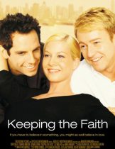 Keeping the Faith (2000) หวังแอ้มเพื่อน ต้องเฉือนกันหน่อย