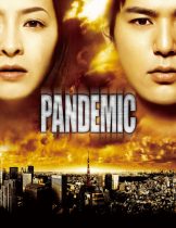 Pandemic (2009) มหาภัยไวรัส ระบาดโตเกียว  