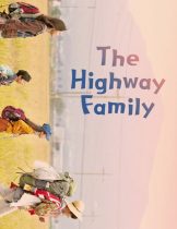 The Highway Family (2022)  