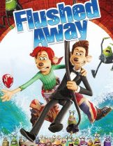 Flushed Away (2006) หนูไฮโซ ขอเป็นฮีโร่สักวัน