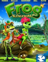 Frog Kingdom (2013) แก๊งอ๊บอ๊บ เจ้ากบจอมกวน  