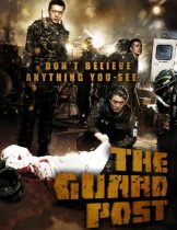 The Guard Post (2008) เดอะการ์ดโพสต์ ป้อมนรก 506  