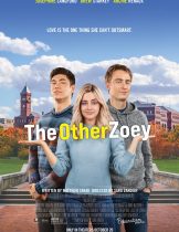 The Other Zoey (2023) โซอี้ที่รัก  