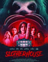 Slotherhouse (2023) สลอเธอร์เฮาส์  