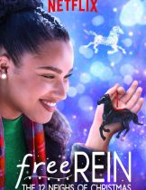 Free Rein: The Twelve Neighs of Christmas (2018) สิบสองวันหรรษาก่อนคริสต์มาส  