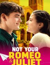Not Your Romeo & Juliet (2023)  