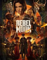 Rebel Moon Part One A Child of Fire (2023) บุตรแห่งเปลวไฟ  