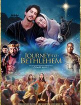 Journey to Bethlehem (2023)  