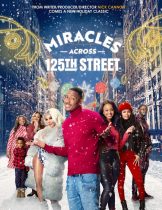 Miracles Across 125th Street (2021)  