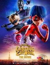 Miraculous Ladybug & Cat Noir The Movie (2023) ฮีโร่มหัศจรรย์ เลดี้บัก  