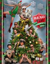 Reno 911!: It's a Wonderful Heist (2022)  