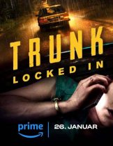 Trunk: Locked In (2023) ขังตายท้ายรถ  