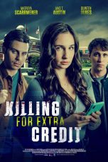 Killing for Extra Credit (2024)  
