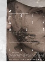 Soil Without Land (2019) ดินไร้แดน  