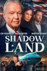 Shadow Land (2024) ชาโดว์แลนด์  