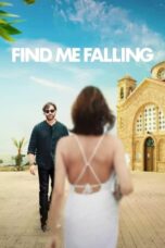 Find Me Falling (2024) ล้มลุกแล้วเจอรัก  
