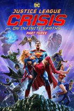 Justice League: Crisis on Infinite Earths - Part Three (2024) จัสติซ ลีก วิกฤติบนโลกที่ไม่สิ้นสุด พาร์ท 3  