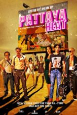 Pattaya Heat (2024) ปิดเมืองล่า  